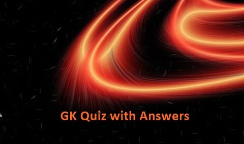 GK Quiz with Answers